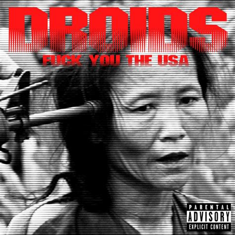 Fuck You The USA Droids