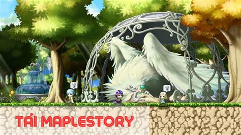 Tải Maplestory Trên Android Ios Và Pc Cực đơn Giản