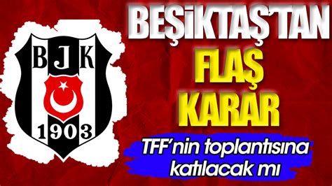 Beşiktaş Boycotts TFF Meeting Following Controversial Decision for