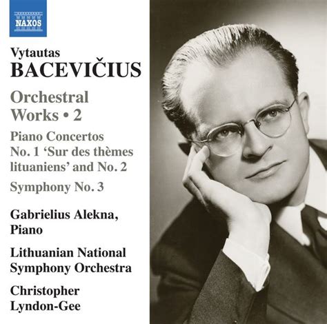 Vytautas Bacevicius Orchesterwerke Vol Cd Jpc