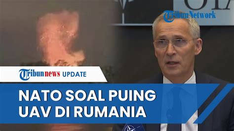 Nato Tak Yakin Puing Puing Uav Di Rumania Hasil Serangan Rusia Tunggu