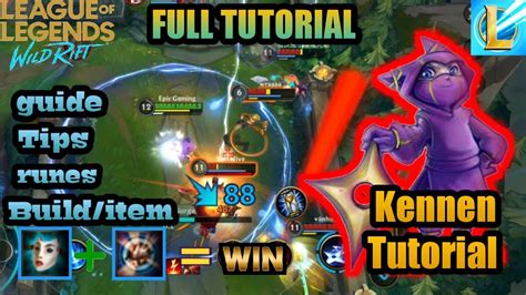 Kennen Wild Rift Tutorial Lane Guide Build Tip Tricks League Of Legends