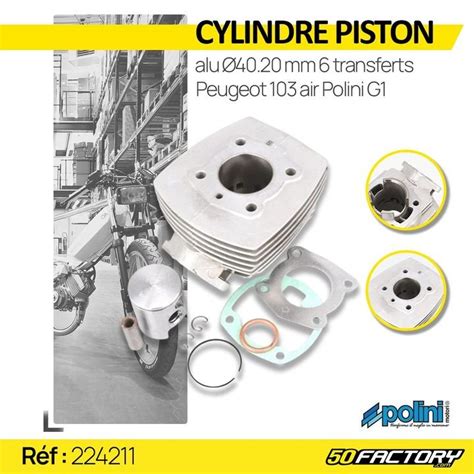 Découvrez le cylindre piston en alu POLINI G1 pour votre Peugeot 103