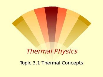 IB DP Physics Topic 3 Thermal Physics PPT SL Last Exams 2024 TPT