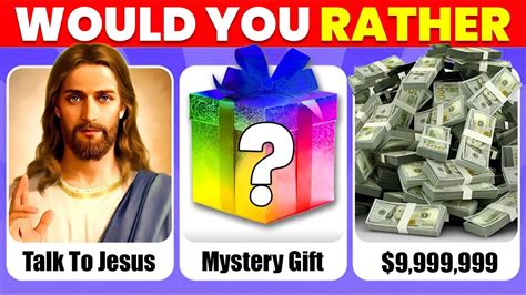 Would You Rather Mystery T Edition 🙏🏻🎁💸 Quiz Tv Youtube