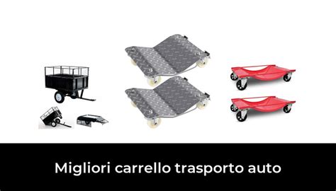 Migliori Carrello Trasporto Auto Nel Secondo Esperti