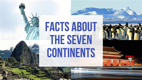 7 Continents! - Science Trends