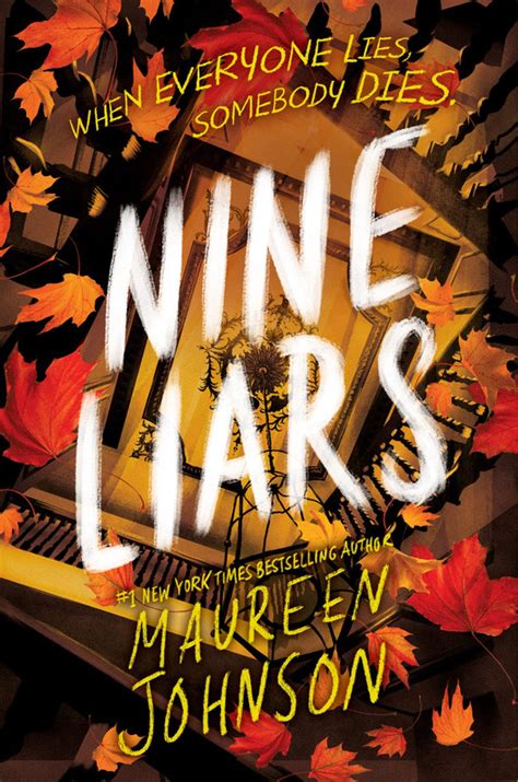 Review Of Nine Liars Truly Devious 5 By Maureen Johnson Earc Confessions Of A Ya Reader