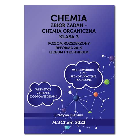 Chemia Zbiór zadań Klasa 1 Poziom rozszerzony Reforma 2019 Liceum