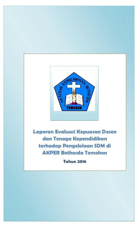 Pdf Laporan Evaluasi Kepuasan Dosen Dan Tenaga Kependidikan