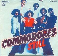 Commodores – Still Lyrics | Genius Lyrics