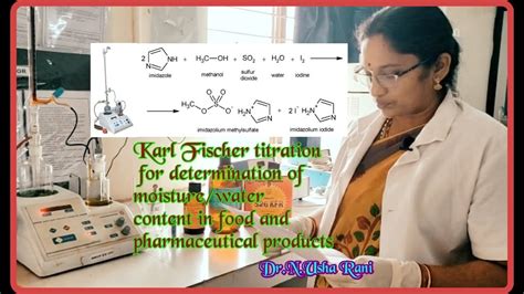 Karl Fischer Titration For Moisture Content Determination In Food And