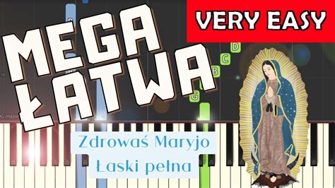 Zdrowa Maryjo Aski Pe Na Modlitwa Piano Tutorial Mega Atwa