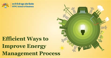 Energy Management 10 Ways To Improve Energy Management