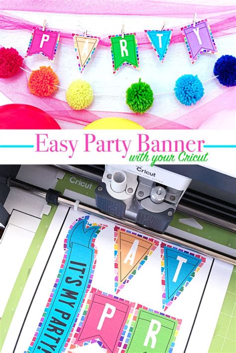 Easy Diy Party Banner Made With Cricut Directions