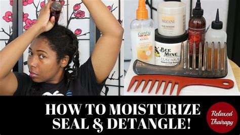 78 How To Moisturize And Seal Transitioning Hair Transitioning