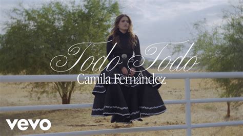 Camila Fernández Todo Todo Lyric Video YouTube