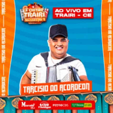 TARCISIO DO ACORDEON AO VIVO EM TRAIRI CE 2023 Forró Sua Música