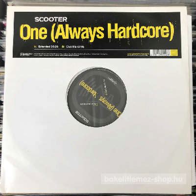 Scooter One Always Hardcore De Bakelit Lemez Shop
