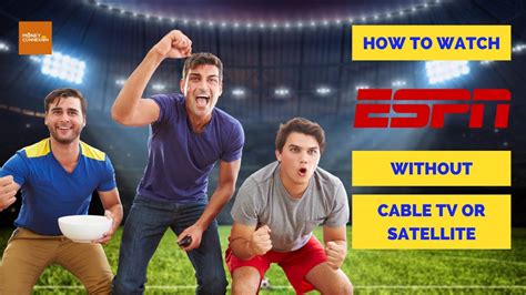 How To Watch ESPN Without Cable TV Or Satellite In 9 Ways ESPN