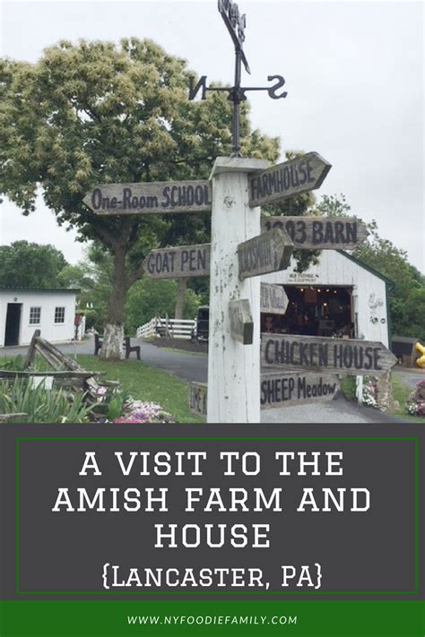 A Visit to The Amish Farm and House (Lancaster, PA) - NY Foodie Family