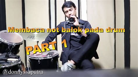 Membaca Not Balok Pada Drum Part Pengenalan Nama Dan Nilai Not