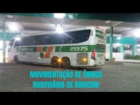 Movimentação de Ônibus na Rodoviária De Ouricuri Pe YouTube