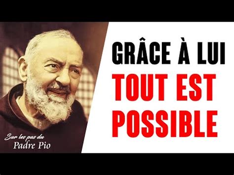 Je témoigne car ma vie prouve que grâce au Padre Pio tout est