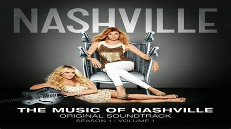 Preview Download Nashville Cast The Music Of Nashville