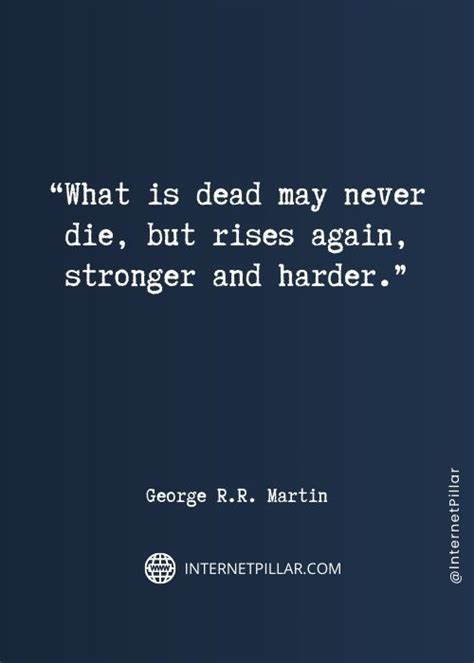 49 Best George R.R. Martin Quotes and Sayings for Inspiration