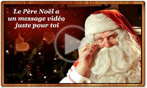 Le Message Du Père Noël 2024 Un Lien Spécial Avec Les Enfants