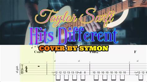 Hits Different Taylor Swift Symon Cover Guitar Tabs Youtube