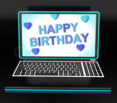 Happy Birthday Greeting On Computer Shows Internet Celebration Stock