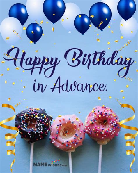 Advance Happy Birthday Wishes Messages Images And Videos