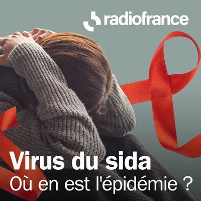 Virus du sida où en est l épidémie une sélection des meilleurs