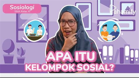 Sosiologi Kelas Xi Pembentukan Kelompok Sosial Youtube