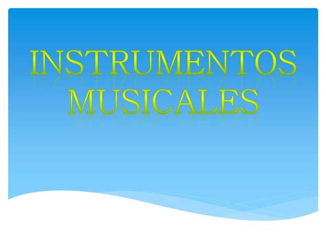 Instrumentos Musicales PPT