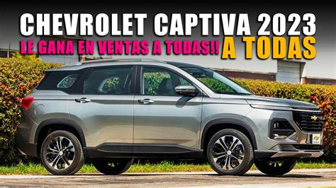 CHEVROLET CAPTIVA 2023 LA SUV MÁS VENDIDA DE MÉXICO YouTube