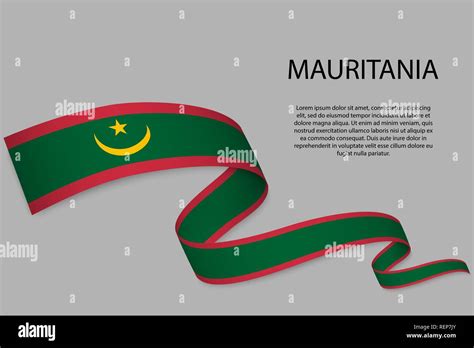 Waving Ribbon Or Banner With Flag Of Mauritania Template For