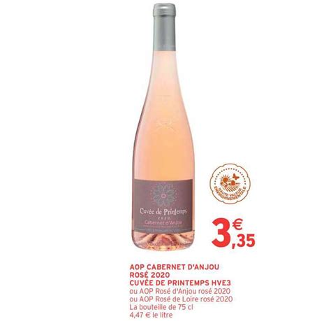 Promo Aop Cabernet D Anjou Ros Cuv E De Printemps Hve Chez