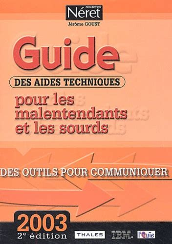 Guide Des Aides Techniques Pour Les Malentendants De J R Me Goust