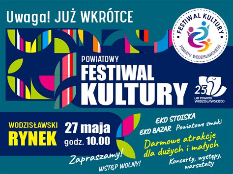 Powiatowy Festiwal Kultury Du O Atrakcji Na Wodzis Awskim Rynku Ju W