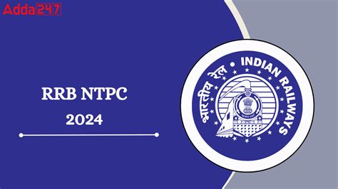 Rrb Ntpc 2024 Notification Out Soon 10884 Vacancy Announced