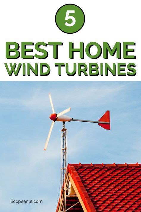 10 Best Home Wind Turbine Kits 2023 Home Wind Turbine Wind Power