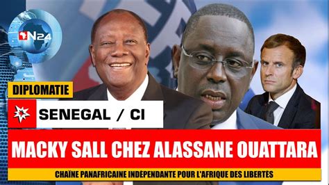 Macky Sall Chez Alassane Ouattara Les Dessous D Une Visite YouTube