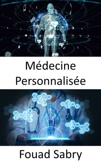 Médecine Personnalisée eBook by Fouad Sabry EPUB Book Rakuten Kobo