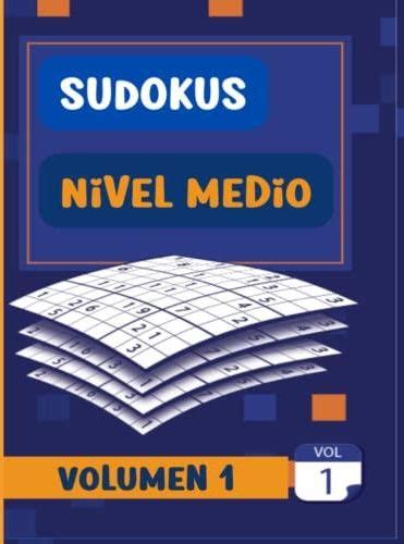 Sudokus Nivel Medio Volumen Libro De Actividades Para Ni Os Y