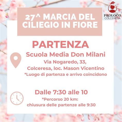 27 Marcia Del Ciliegio In Fiore Pro Loco Vicentine