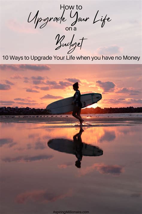 How To Upgrade Your Life On A Budget