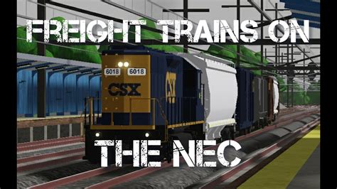 Running Freight Trains On The Nec Railroad Lands Ep Youtube